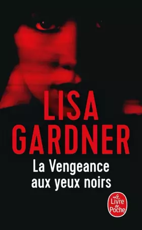 Couverture du produit · La vengeance aux yeux noirs