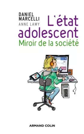 Couverture du produit · L'état adolescent: Miroir de la société