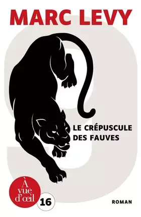 Couverture du produit · Le Crépuscule des fauves