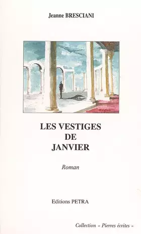Couverture du produit · Les vestiges de Janvier