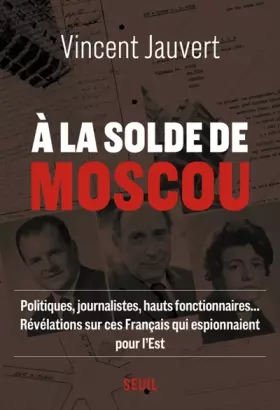 Couverture du produit · À la solde de Moscou