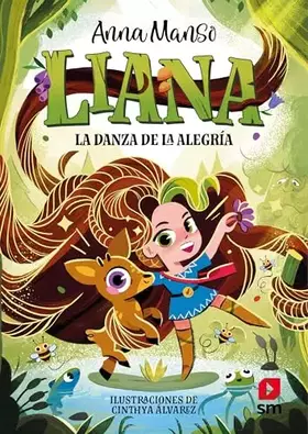 Couverture du produit · Liana 1: La danza de la alegría