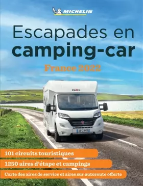 Couverture du produit · Escapades en Camping-car France 2022