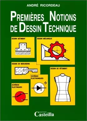 Couverture du produit · Premières notions de dessin technique