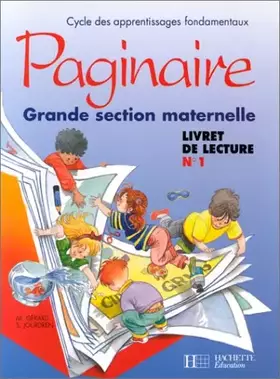 Couverture du produit · Paginaire. Grande section maternelle, livret de lecture, numéro 1