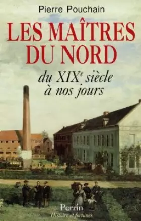 Couverture du produit · Les Maîtres du Nord. Du XIXe siècle à nos jours