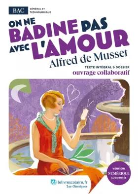 Couverture du produit · On ne badine pas avec l'amour, Alfred de Musset