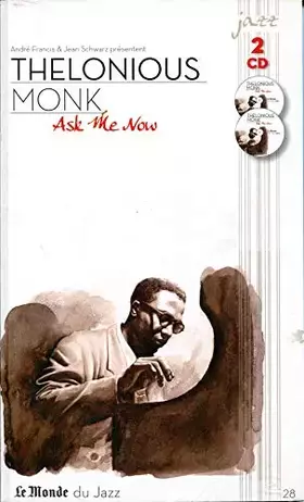 Couverture du produit · Le Monde du Jazz n° 28- Thelonious Monk-Ask me now