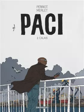 Couverture du produit · Paci - tome 2 - Calais