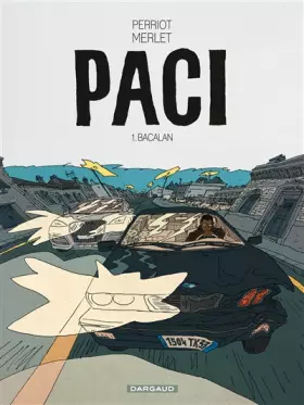 Couverture du produit · Paci - tome 1 - Bacalan (1/3)