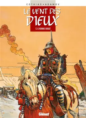 Couverture du produit · Le Vent des dieux, tome 3 : L'homme oublié