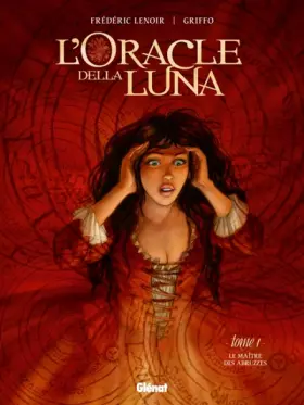 Couverture du produit · L'Oracle della luna - Tome 01: Le Maître des Abruzzes