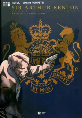 Couverture du produit · SIR ARTHUR BENTON CYCLE 2 T3 LA MORT DE L'ONCLE JOE