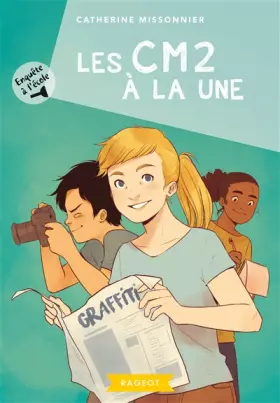 Couverture du produit · Enquête à l'école - Les CM2 à la une