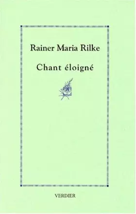 Couverture du produit · Chant éloigné : Poèmes et fragments