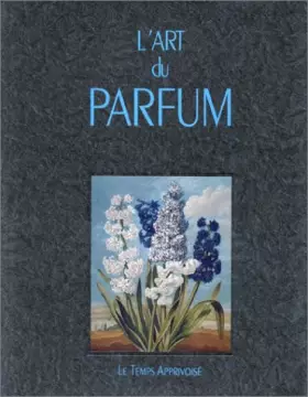Couverture du produit · L'art du parfum