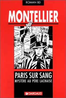 Couverture du produit · Roman BD : Paris sur sang : mystère au Père Lachaise