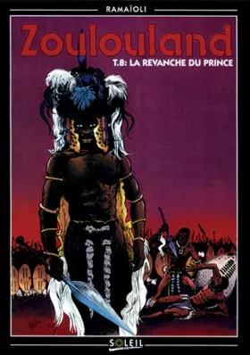 Couverture du produit · Zoulouland, Tome 8 : La revanche du prince