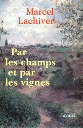 Couverture du produit · Par les champs et par les vignes