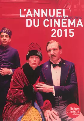Couverture du produit · L' Annuel du Cinéma 2015: Tous les Films 2014
