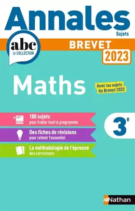 Couverture du produit · Annales ABC du Brevet 2023 - Maths 3e - Sujets non corrigés + fiches de révisions