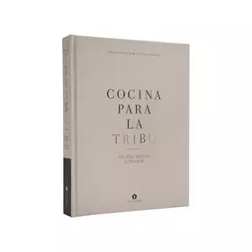 Couverture du produit · Cocina para la tribu. Recetas hechas con amor (COCINA VEGANA Y VEGETARIANA)