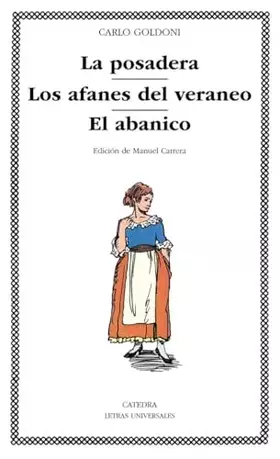 Couverture du produit · La posadera Los afanes del veraneo El abanico (Letras Universales)