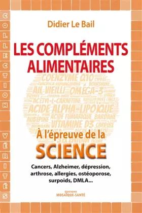 Couverture du produit · Le compléments alimentaires à l'épreuve de la science