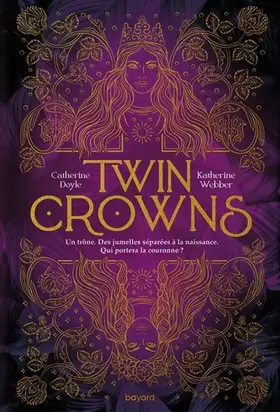 Couverture du produit · Twin Crowns, Tome 01: Twin Crowns