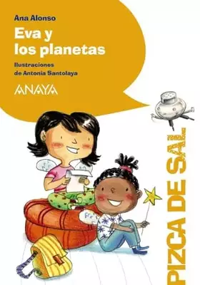 Couverture du produit · Eva y los planetas (LITERATURA INFANTIL - Pizca de Sal)