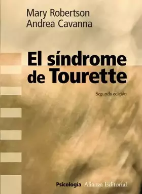Couverture du produit · El síndrome de Tourette (Alianza Ensayo)