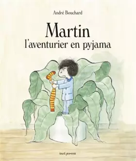 Couverture du produit · Martin l'aventurier en pyjama