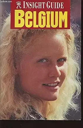 Couverture du produit · Belgium Insight Guide (Insight Guides)