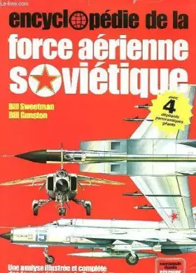 Couverture du produit · Encyclopédie de la force aérienne soviétique (Encyclopédie visuelle Elsevier)