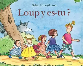 Couverture du produit · Loup y es-tu ?