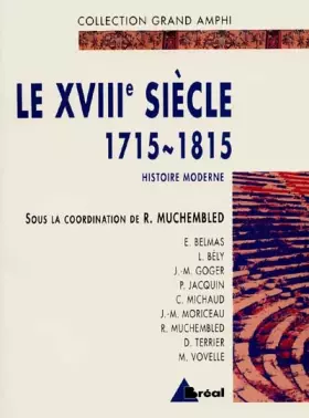 Couverture du produit · Histoire moderne. Le XVIIIe siècle, 1715-1815