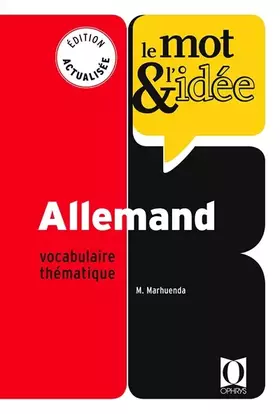 Couverture du produit · Allemand Le mot et l'idée: Vocabulaire thématique