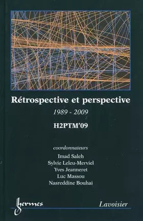 Couverture du produit · Rétrospective et perspective : 1989-2009: Actes de H2PTM'09, 30 Septembre, 1 et 2 Octobre 2009, université Paris 8