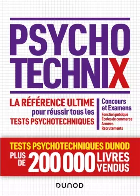 Couverture du produit · PsychotechniX - La référence ultime pour réussir les tests psychotechniques: Concours et Examens, Fonction publique, Ecoles de