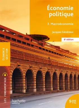 Couverture du produit · Économie politique 3. Macroéconomie
