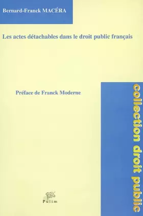 Couverture du produit · Les actes détachables dans le droit public français