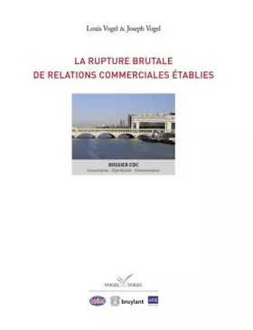 Couverture du produit · La Rupture brutale de relations commerciales établies