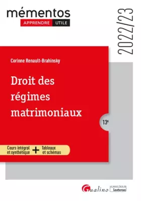 Couverture du produit · Droit des régimes matrimoniaux: Cours intégral et synthétique - Outils pédagogiques - Intègre le régime patrimonial des couples