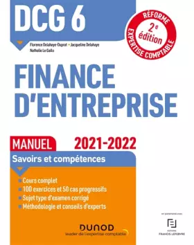 Couverture du produit · DCG 6 Finance d'entreprise - Manuel 2021-2022: Réforme Expertise comptable (2021-2022)