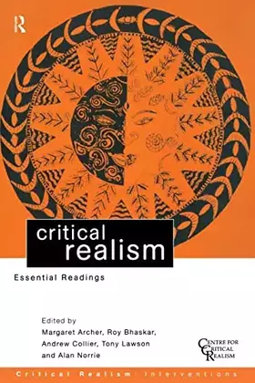 Couverture du produit · Critical Realism: Essential Readings (Ontological Explorations (Routledge Critical Realism))