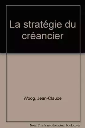Couverture du produit · La stratégie du créancier