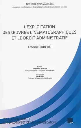 Couverture du produit · L'exploitation des oeuvres cinématographiques et le droit administratif