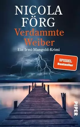 Couverture du produit · Verdammte Weiber (Alpen-Krimis 16): Ein Irmi-Mangold-Krimi | Fesselnder Kriminalroman um Frauendiskriminierung, Kunst und Gier 