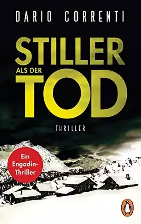 Couverture du produit · Stiller als der Tod: Thriller - Ein Engadin-Thriller
