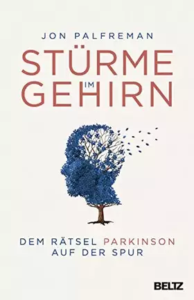 Couverture du produit · Stürme im Gehirn: Dem Rätsel Parkinson auf der Spur